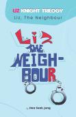 Liz, The Neighbour