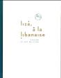 Liza, A La Libanaise - Preview