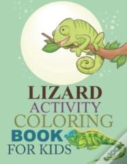 Lizard Activity Coloring Book For Kids