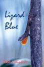 Lizard Blue: A Novel - Preview