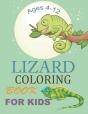 Lizard Coloring Book For Kids Ages 4-12 - Preview