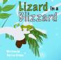 Lizard In A Blizzard - Preview