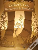 Lizbeth Lou Got A Rock In Her Shoe