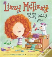 Lizzy Mctizzy And The Busy Dizzy Day