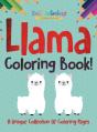 Llama Coloring Book! A Unique Collection Of Coloring Pages - Preview