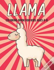 Llama Coloring Book For Kids Ages 4-8