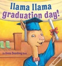 Llama Llama Graduation Day!