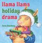 Llama Llama Holiday Drama - Preview