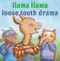 Llama Llama Loose Tooth Drama - Preview
