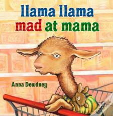 Llama Llama Mad At Mama