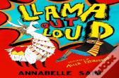Llama Out Loud!