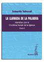 Llamada De La Palabra, La. Ciclo A - Preview