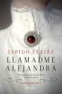 Llamadme Alejandra - Preview