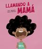 Llamando A Mama - Preview