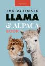 Llamas & Alpacas The Ultimate Llama & Alpaca Book - Preview