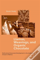 Llamas, Weavings, And Organic Chocolate