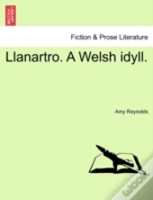 Llanartro. A Welsh Idyll.
