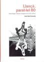 Llançà, Paral·Lel 80 - Preview