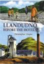 Llandudno Before The Hotels - Preview