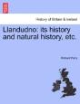 Llandudno: Its History And Natural Histo - Preview