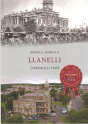 Llanelli Through Time - Preview