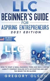 Llc Beginner'S Guide For Aspiring Entrepreneurs