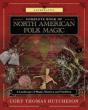 Llewellyn'S Complete Book Of North American Folk Magic - Preview