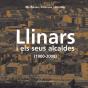 Llinars I Els Seus Alcaldes (1900-2008) - Preview