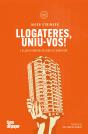 Llogateres, Uniu-Voz! - Preview