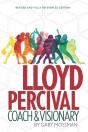 Lloyd Percival Coach And Visionary - Preview