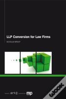 Llp Conversion For Law Firms