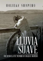 Lluvia Suave - Preview