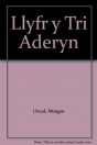 Llyfr Y Tri Aderyn - Preview
