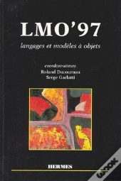 Lmo'97 Langages Et Modeles A Objets