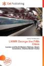 Lnwr George The Fifth Class - Preview