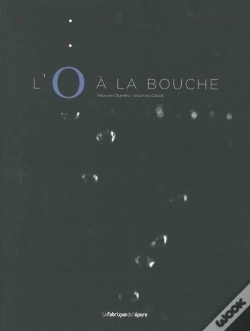 Capa do artigo L'O À La Bouche