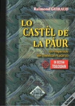 Capa do artigo Lo Castèl De La Páur ; Las Enquestas Del Comissari Casal