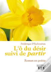 L'O Du Desir Suivi De Partir