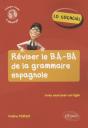 Lo Esencial ; Réviser Le B.A.-Ba De La Grammaire Espagnole - Preview