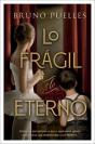 Lo Fragil Y Lo Eterno - Preview