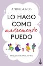 Lo Hago Como Madremente Puedo - Preview