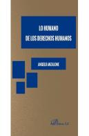 Lo Humano De Los Derechos Humanos