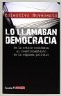 Lo Llamaban Democracia - Preview