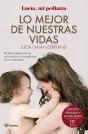 Lo Mejor De Nuestras Vidas - Preview