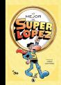 Lo Mejor De Superlopez Lo Mejor De - Preview