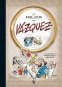Lo Mejor De Vázquez (Lo Mejor De...) - Preview