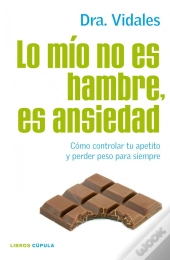 Lo Mío No Es Hambre, Es Ansiedad