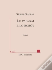 Lo Papagai E Lo Robot