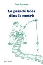 Lo Peis De Boes Dins Lo Metro - Preview