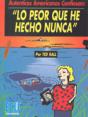 Lo Peor Que He Hecho Nunca - Preview